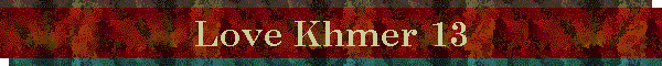 Love Khmer 13
