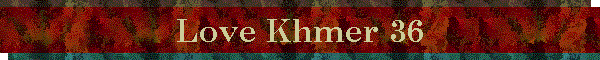 Love Khmer 36