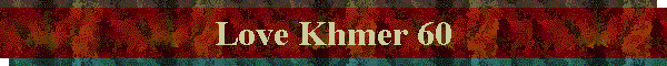 Love Khmer 60
