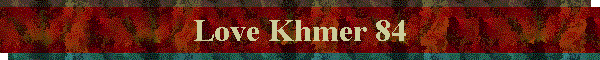 Love Khmer 84