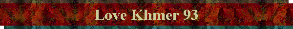 Love Khmer 93