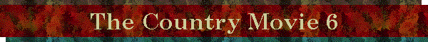 The Country Movie 6