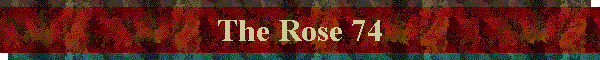 The Rose 74