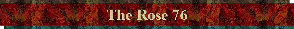 The Rose 76