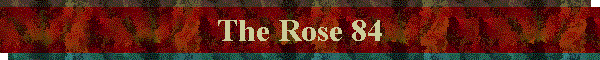The Rose 84