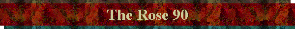 The Rose 90