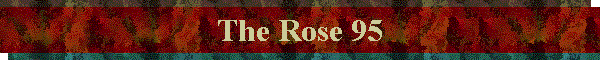 The Rose 95